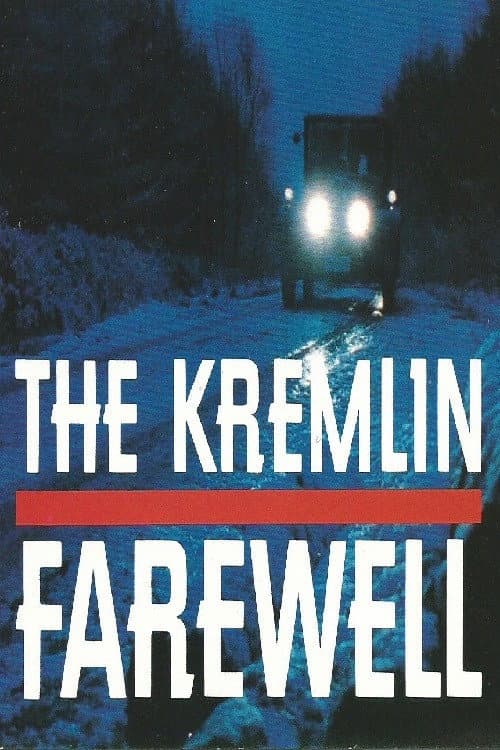 Poster di Kremlin Farewell