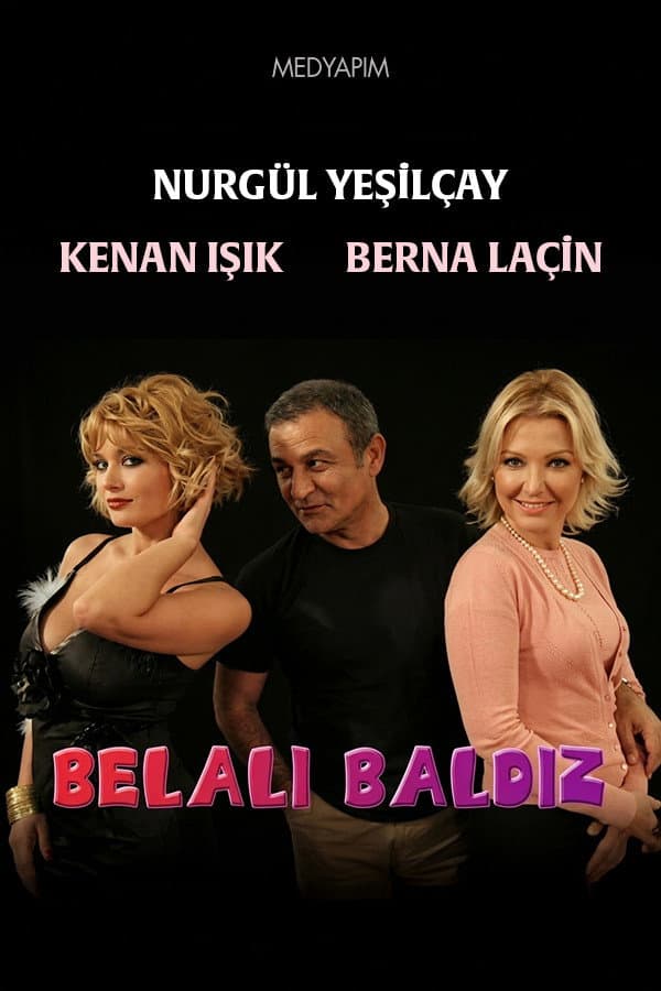 Poster di Belalı Baldız
