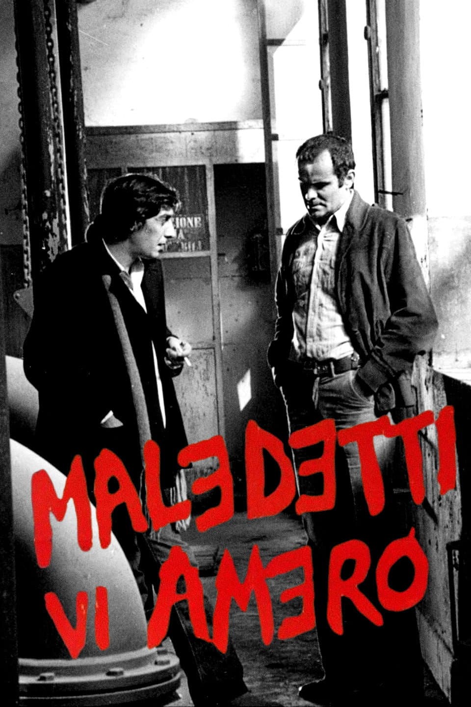 Poster di Maledetti vi amerò
