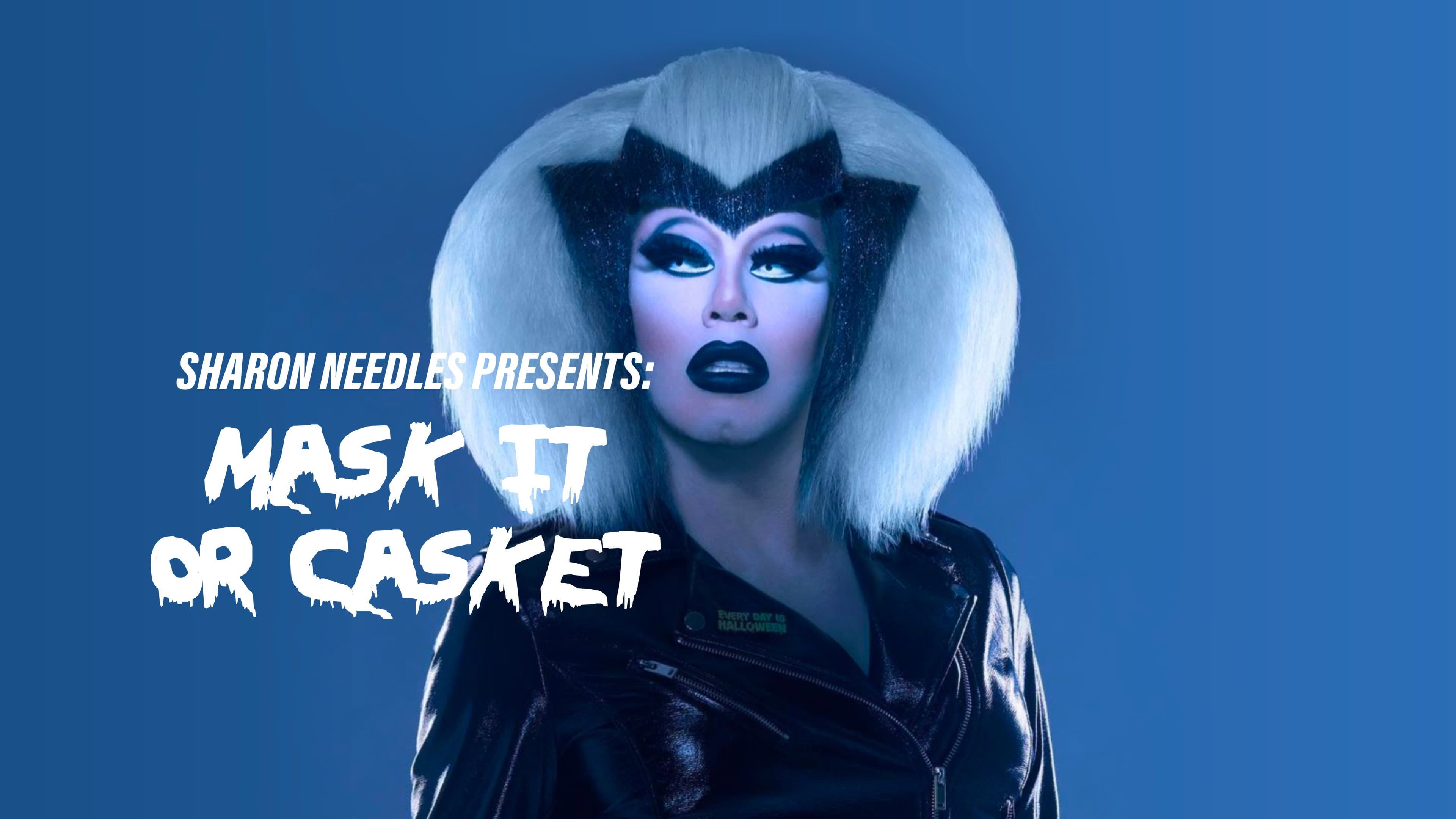 Sharon Needles Presents: Mask It or Casket - immagine