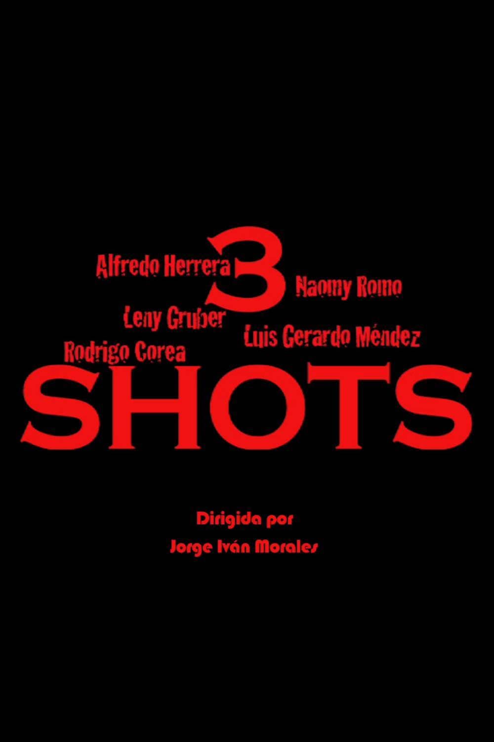 Poster di 3 Shots