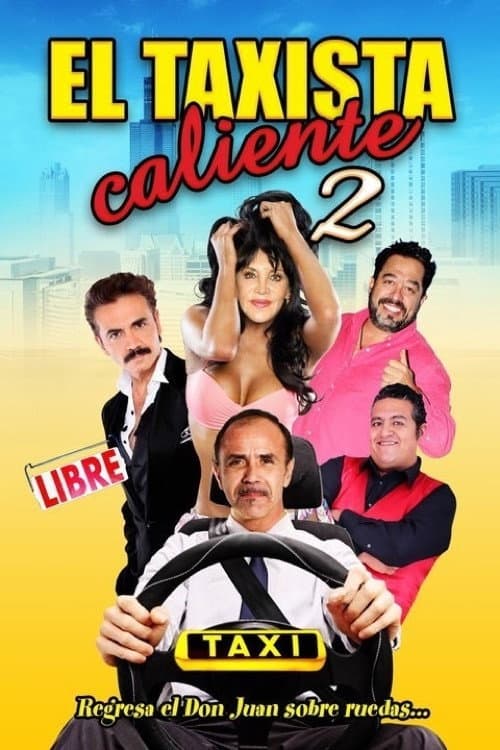 Poster di El taxista caliente 2