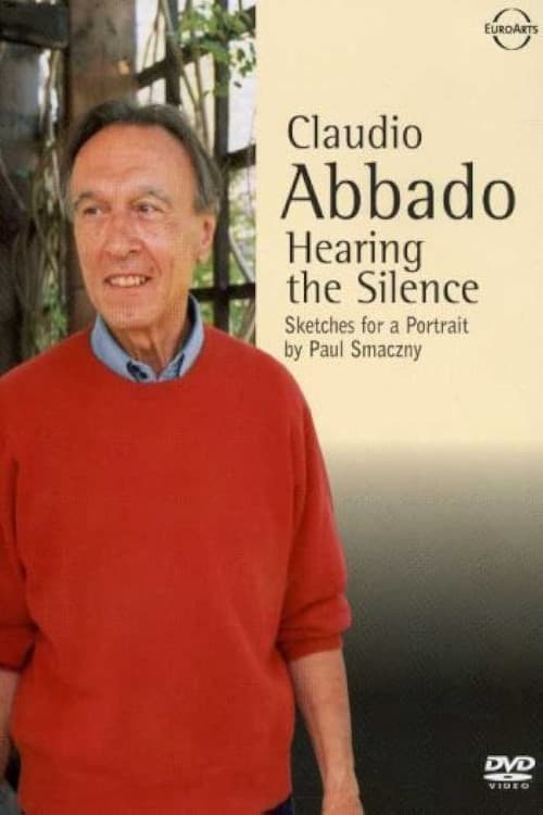 Poster di Claudio Abbado - Die Stille hören