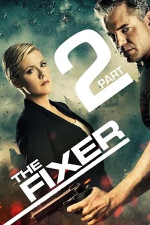 Poster di The Fixer: Part 2