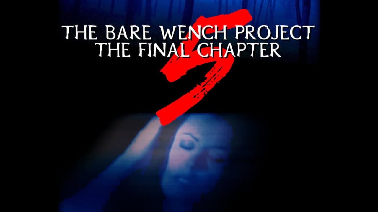 The Bare Wench Project 5: The Final Chapter - immagine