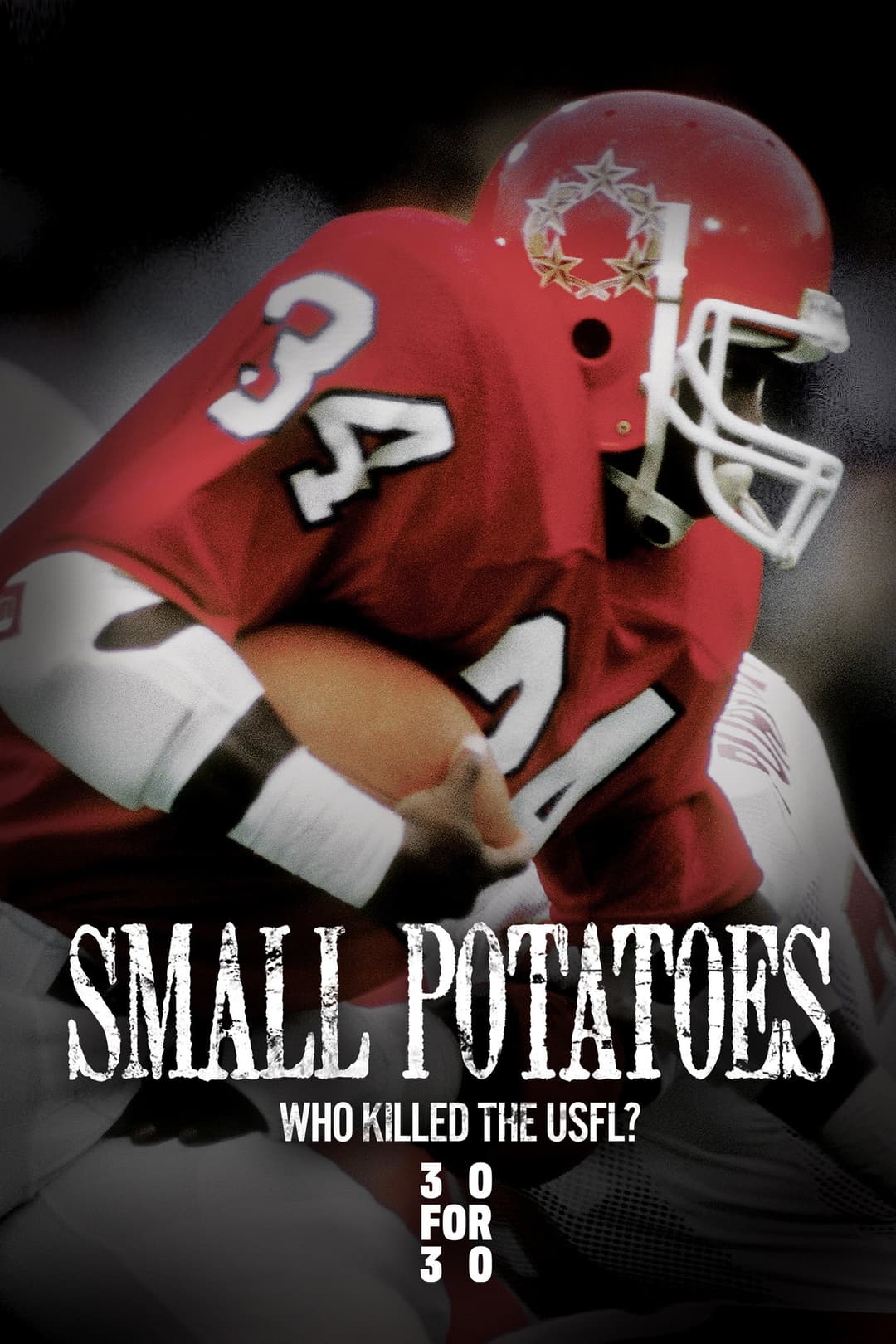 Poster di Small Potatoes: Who Killed the USFL?