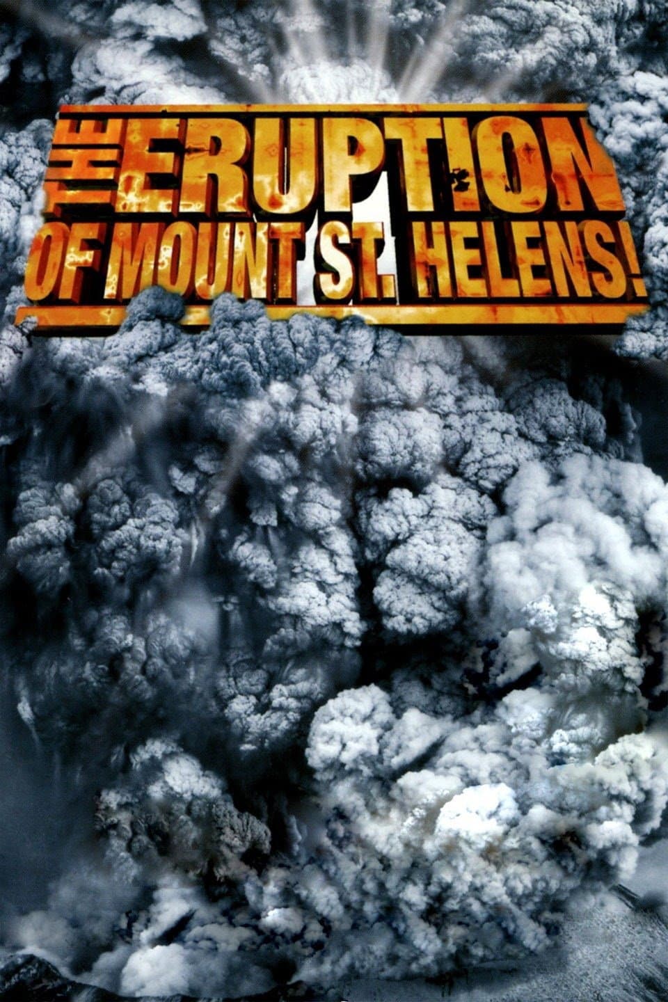 Poster di The Eruption of Mount St. Helens!