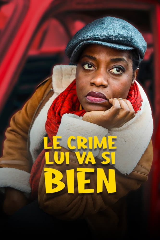 Poster di Le crime lui va si bien