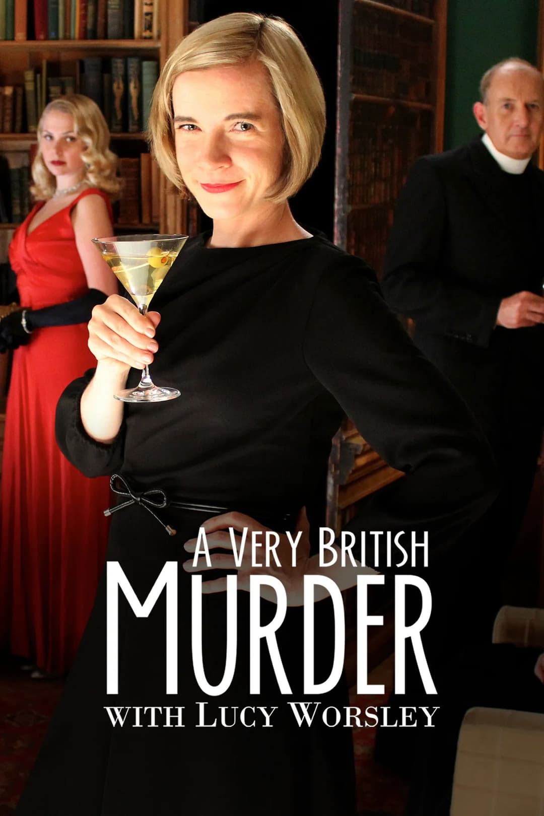 Poster di A Very British Murder with Lucy Worsley