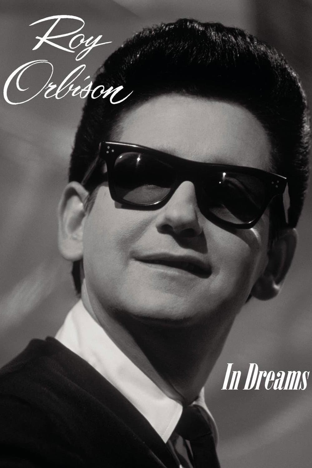Poster di In Dreams: The Roy Orbison Story