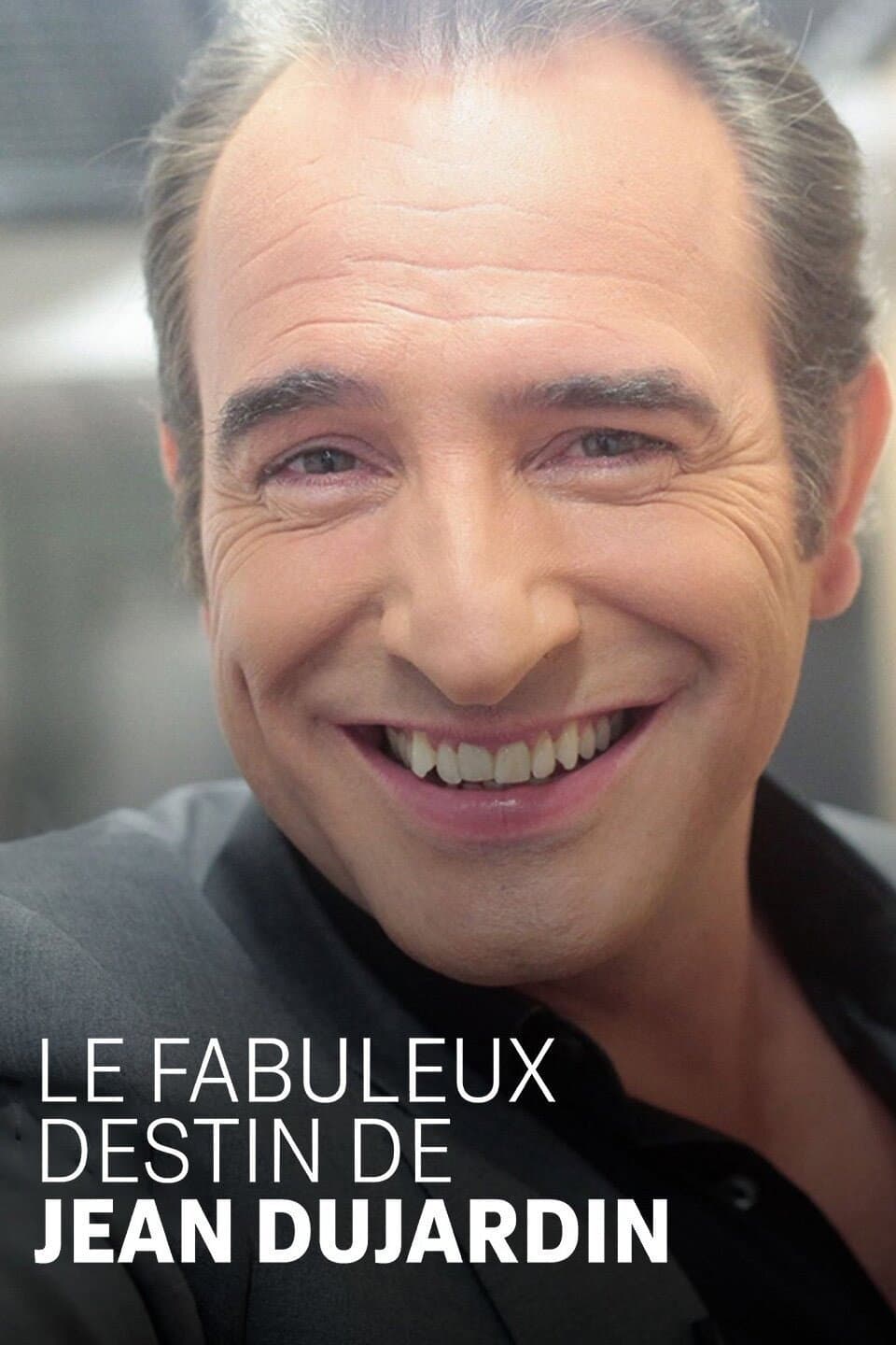 Poster di Le fabuleux destin de Jean Dujardin
