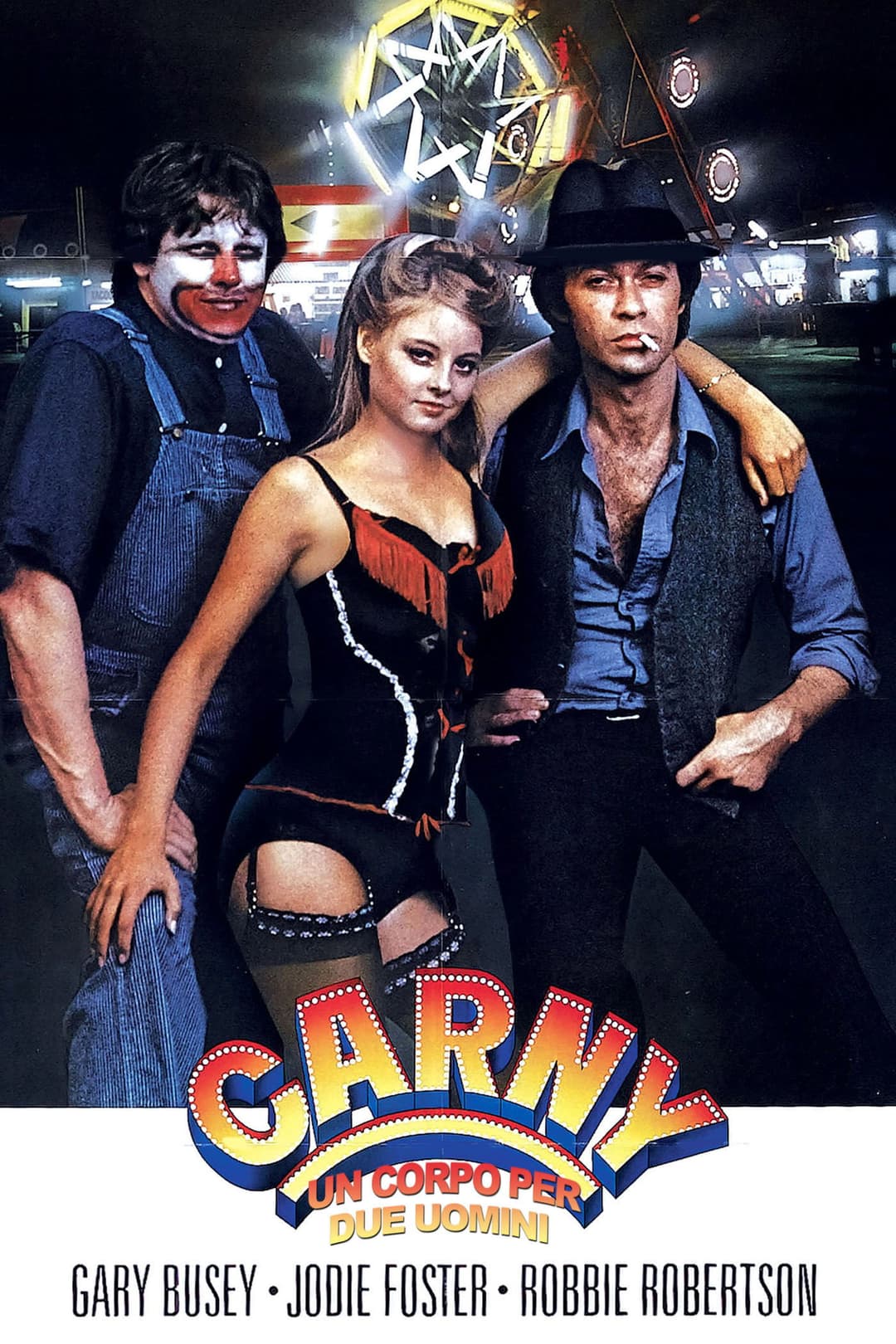 Poster di Carny - Un corpo per due uomini