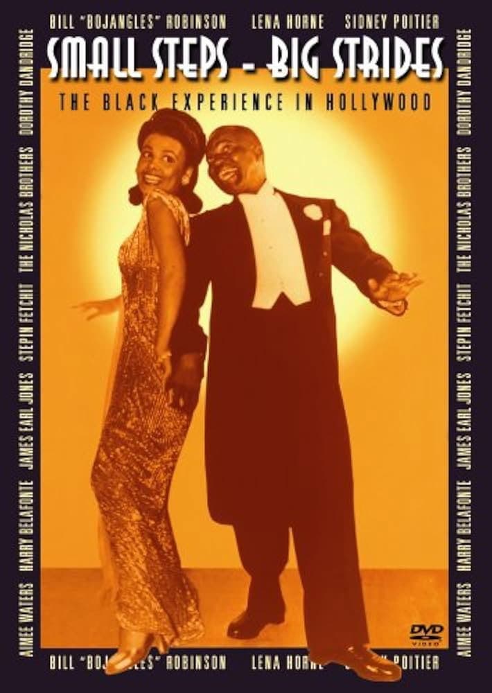Poster di Small Steps, Big Strides: The Black Experience in Hollywood