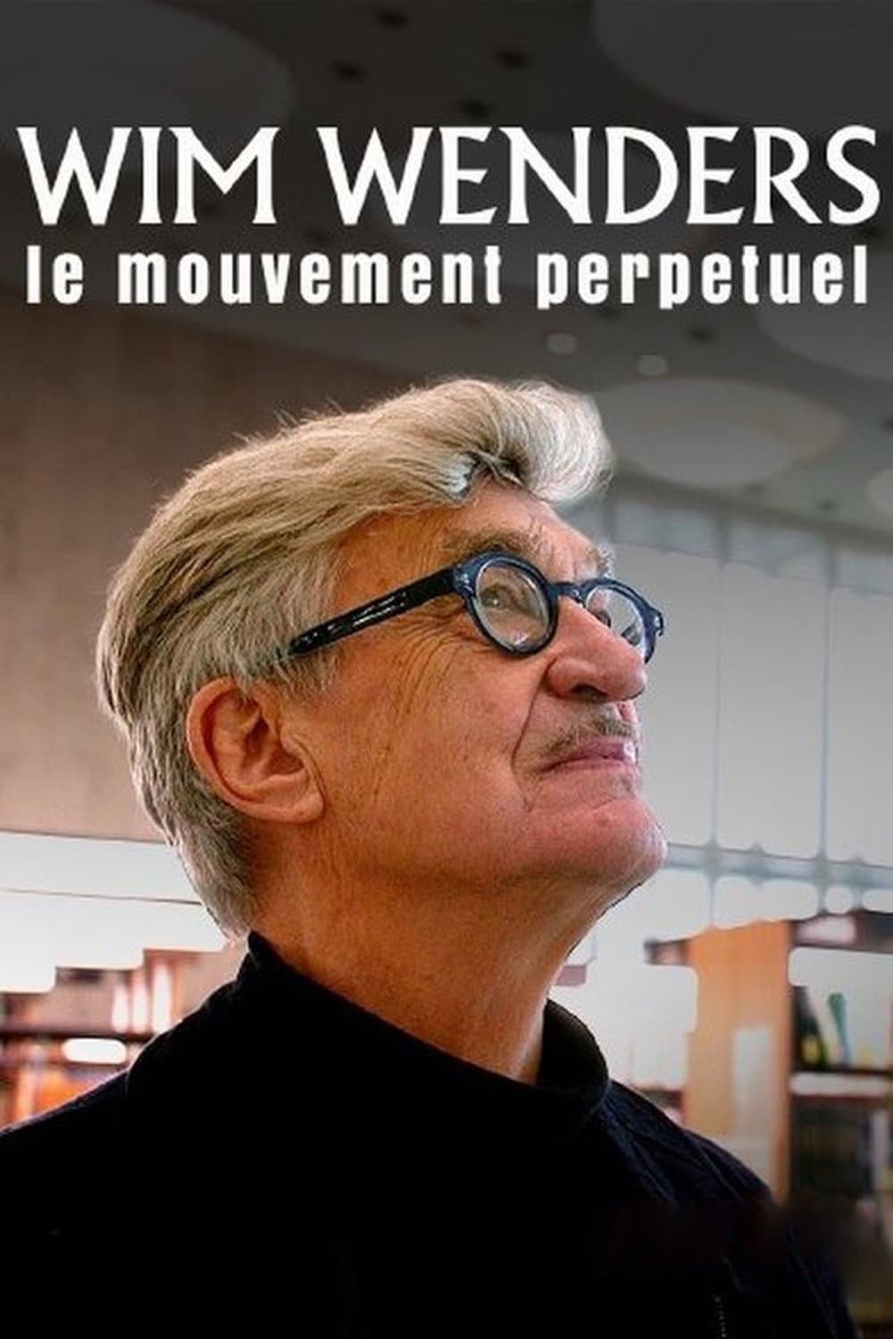 Poster di Wim Wenders: Der ewig Suchende