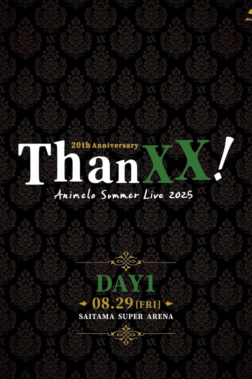 Poster di Animelo Summer Live 2025 - ThanXX! - DAY1