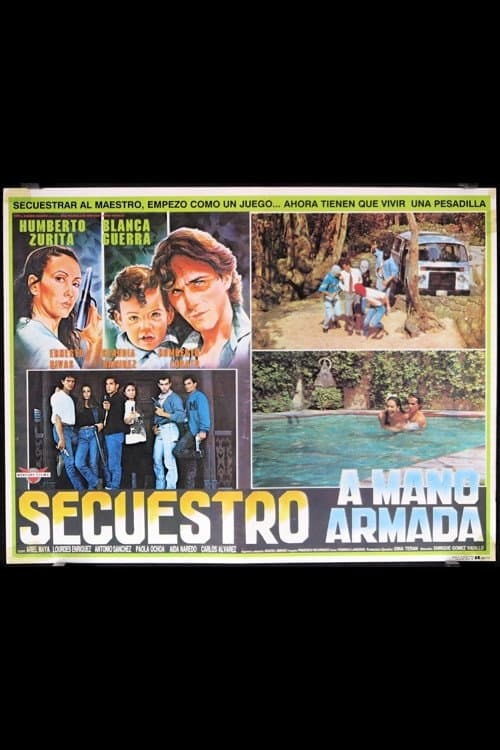 Poster di Secuestro a Mano Armada