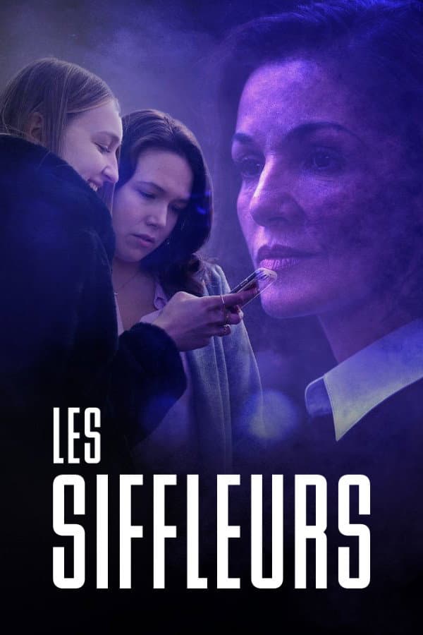 Poster di Les Siffleurs