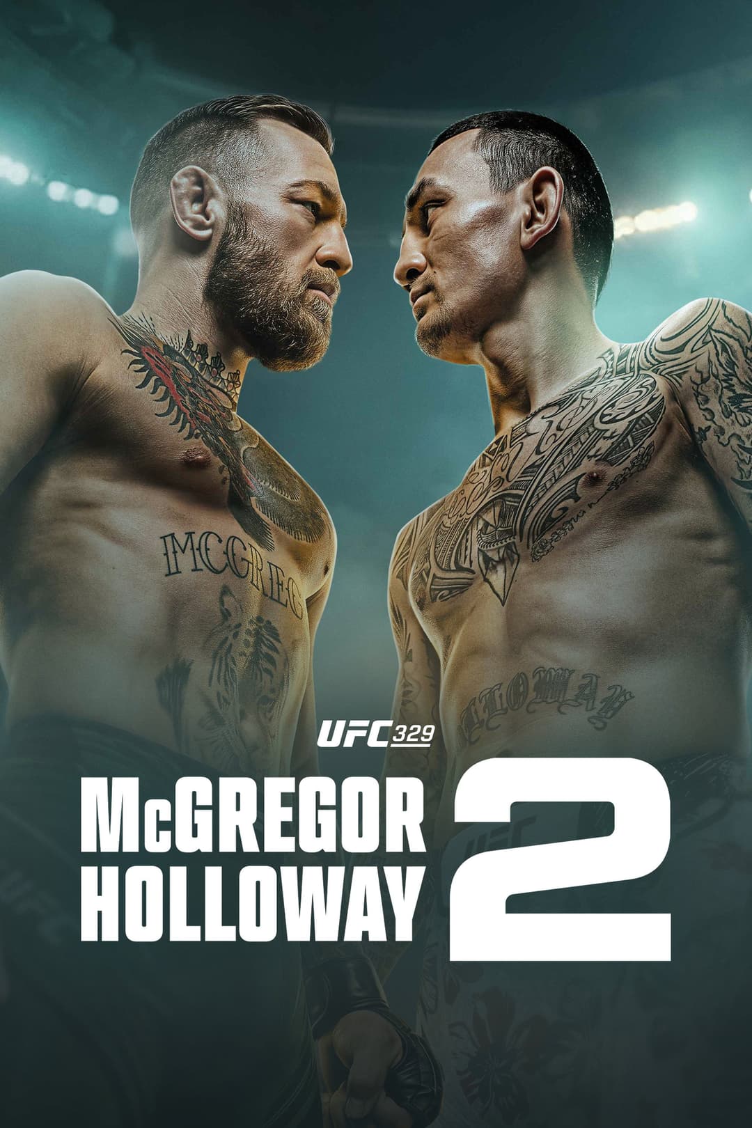 Poster di UFC 329: McGregor vs. Holloway 2