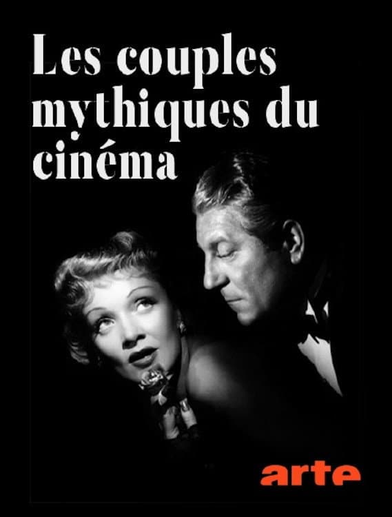 Poster di Couples mythiques du cinéma