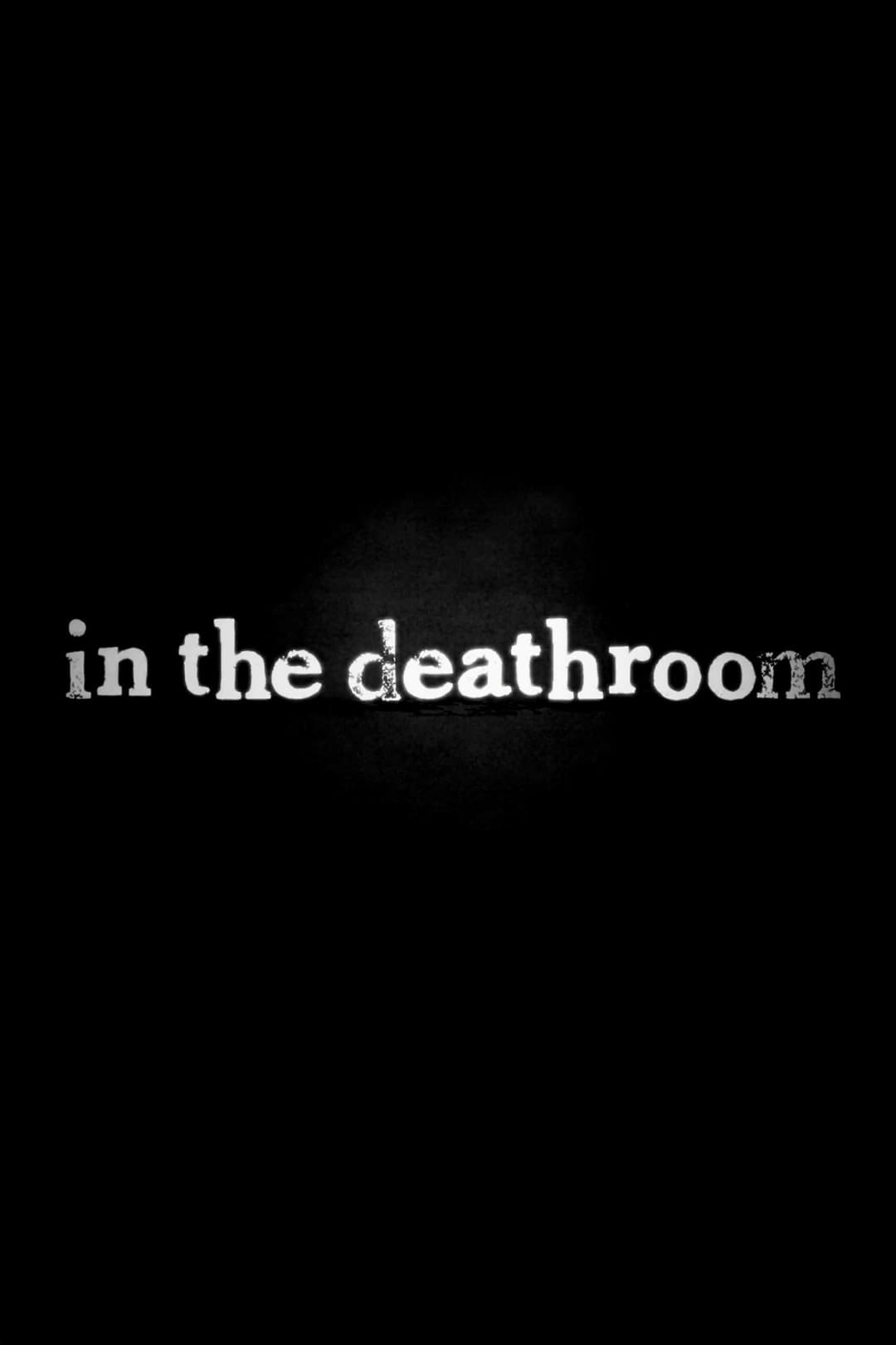 Poster di In the Deathroom