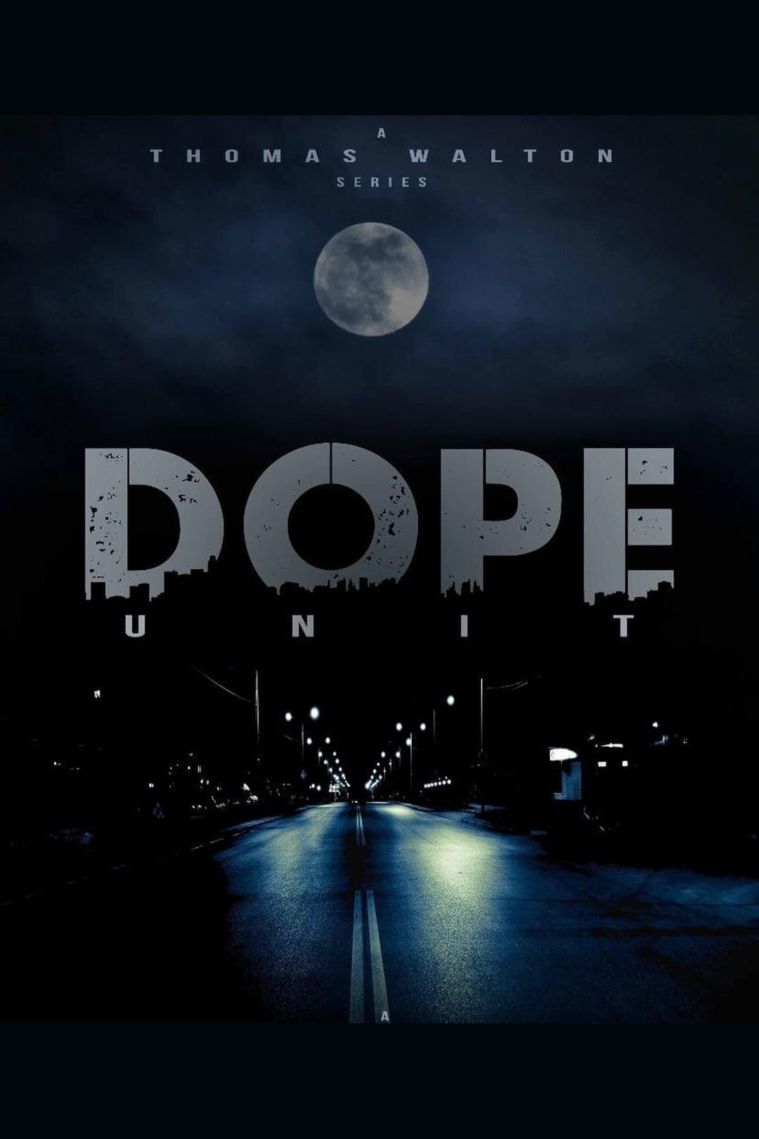 Poster di D.O.P.E. Unit