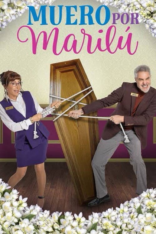 Poster di Muero por Marilú