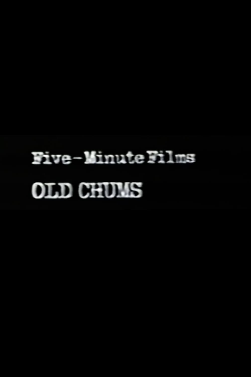 Poster di Old Chums