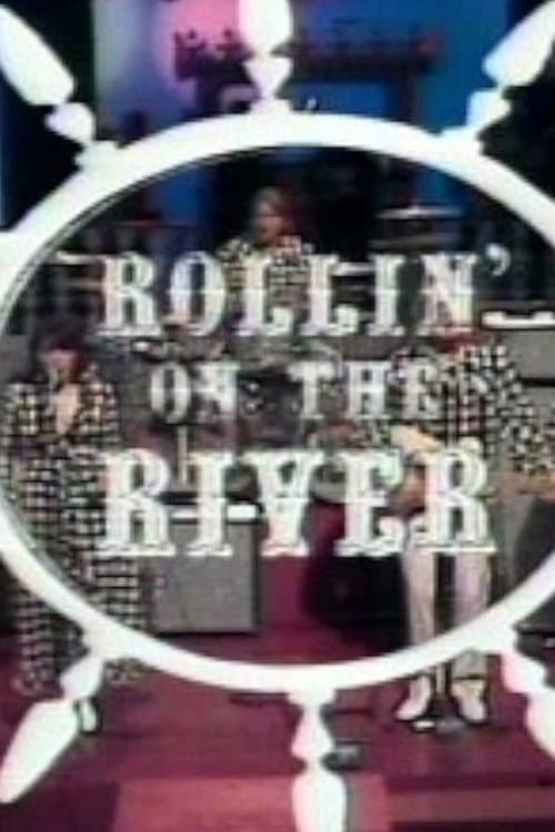 Poster di Rollin' On The River