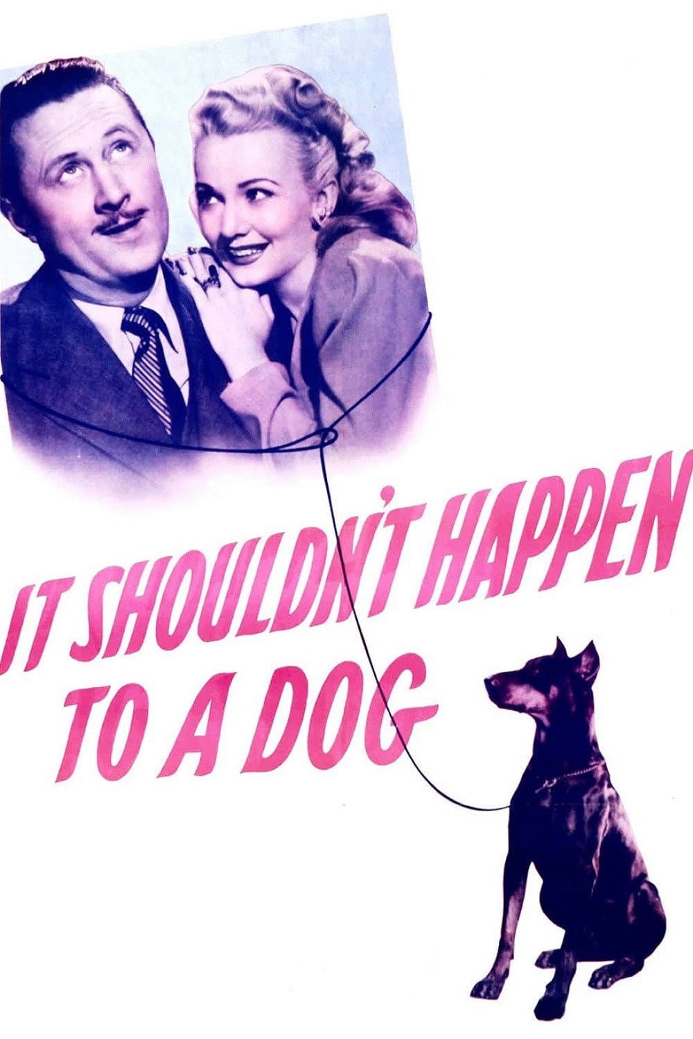 Poster di It Shouldn't Happen to a Dog