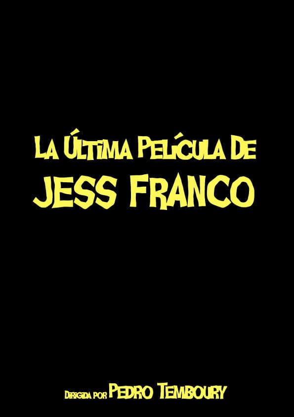 Poster di La última película de Jess Franco