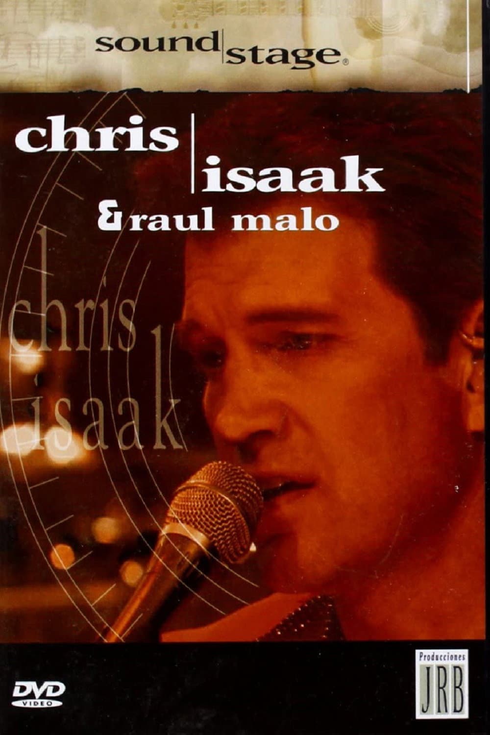 Poster di SoundStage - Chris Isaak & Raul Malo
