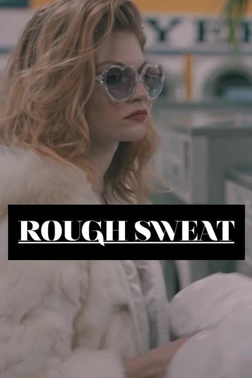 Poster di Rough Sweat
