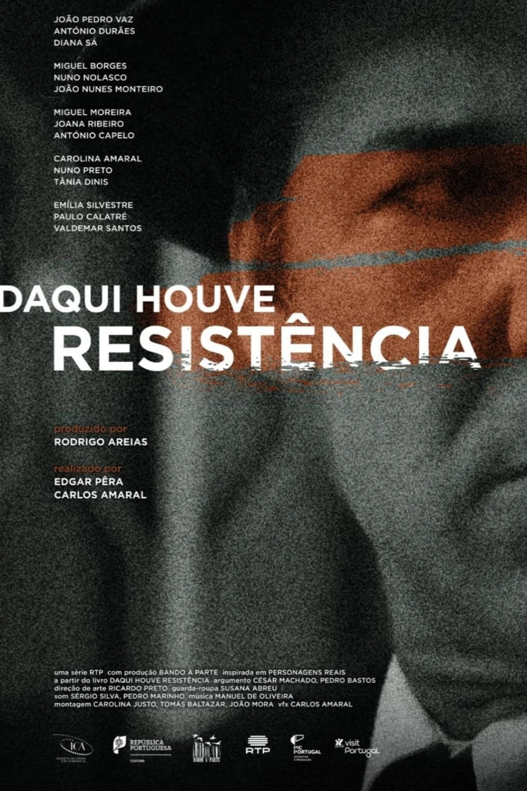 Poster di Daqui Houve Resistência