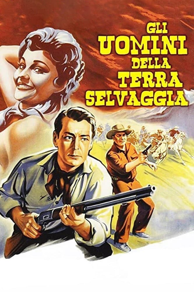 Poster di Gli uomini della terra selvaggia