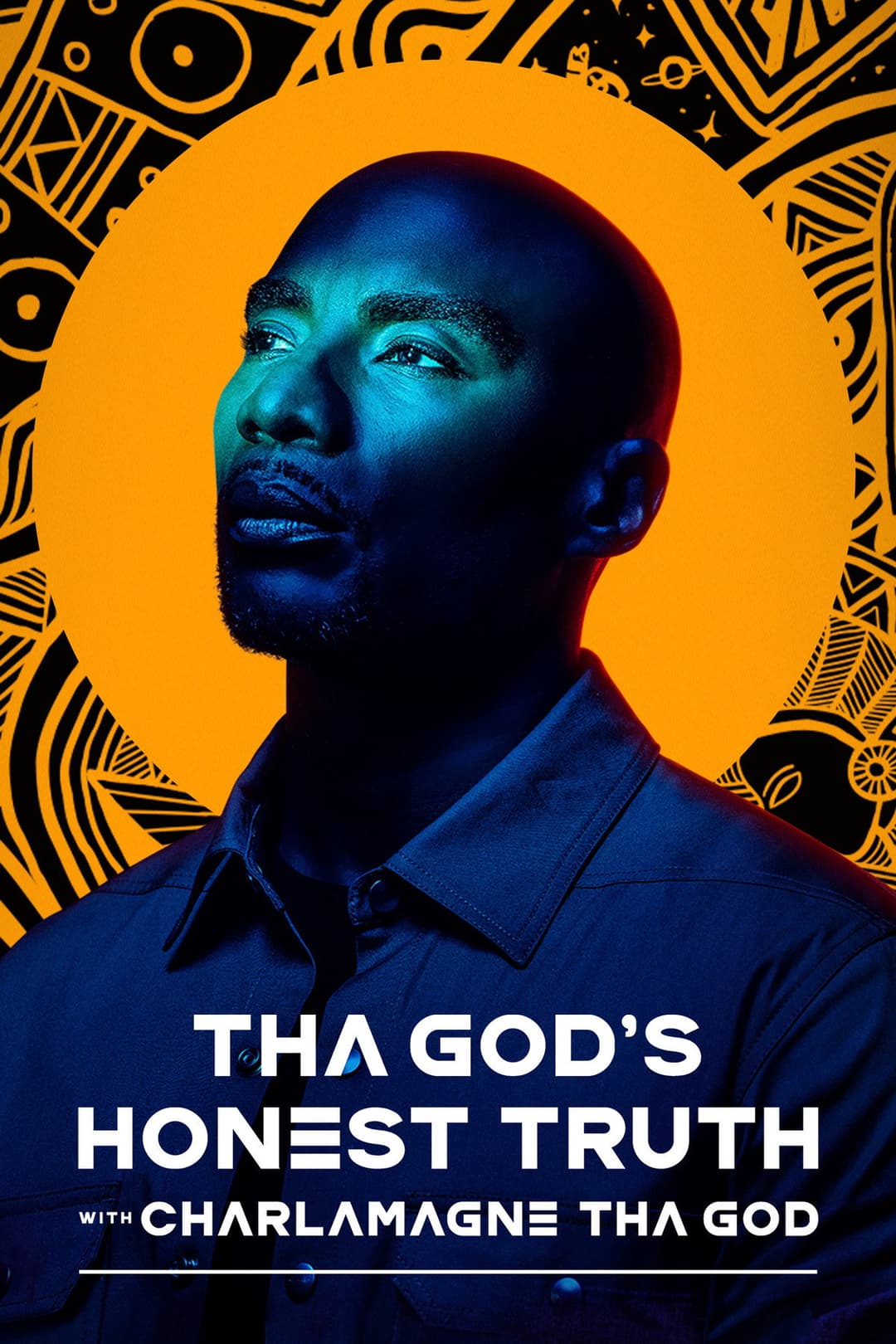 Poster di Tha God's Honest Truth with Charlamagne Tha God