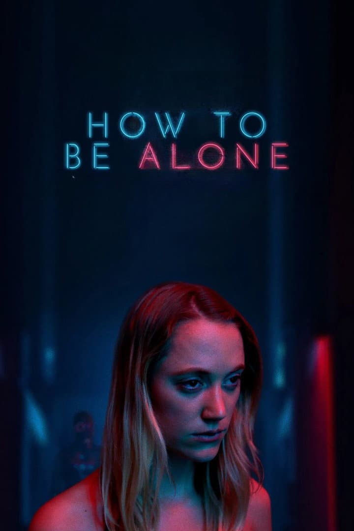 Poster di How to Be Alone