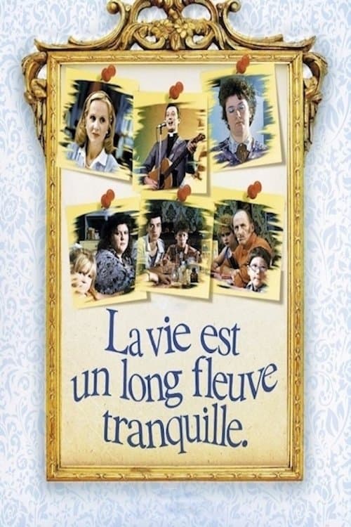Poster di La vita è un lungo fiume tranquillo