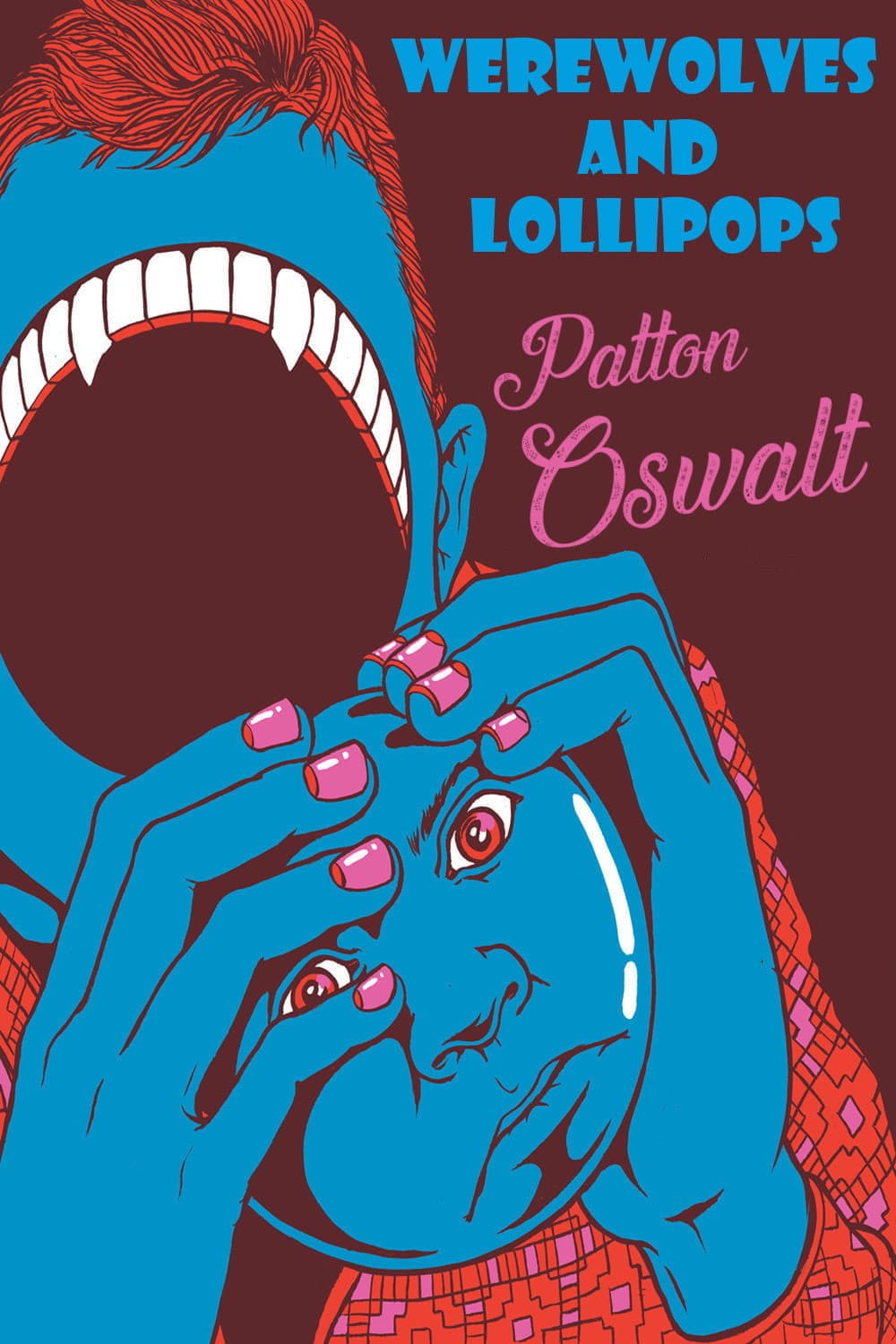 Poster di Patton Oswalt: Werewolves and Lollipops