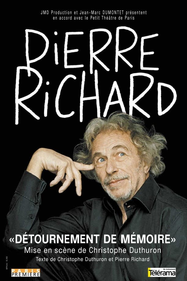 Poster di Pierre Richard - Détournement de Mémoire