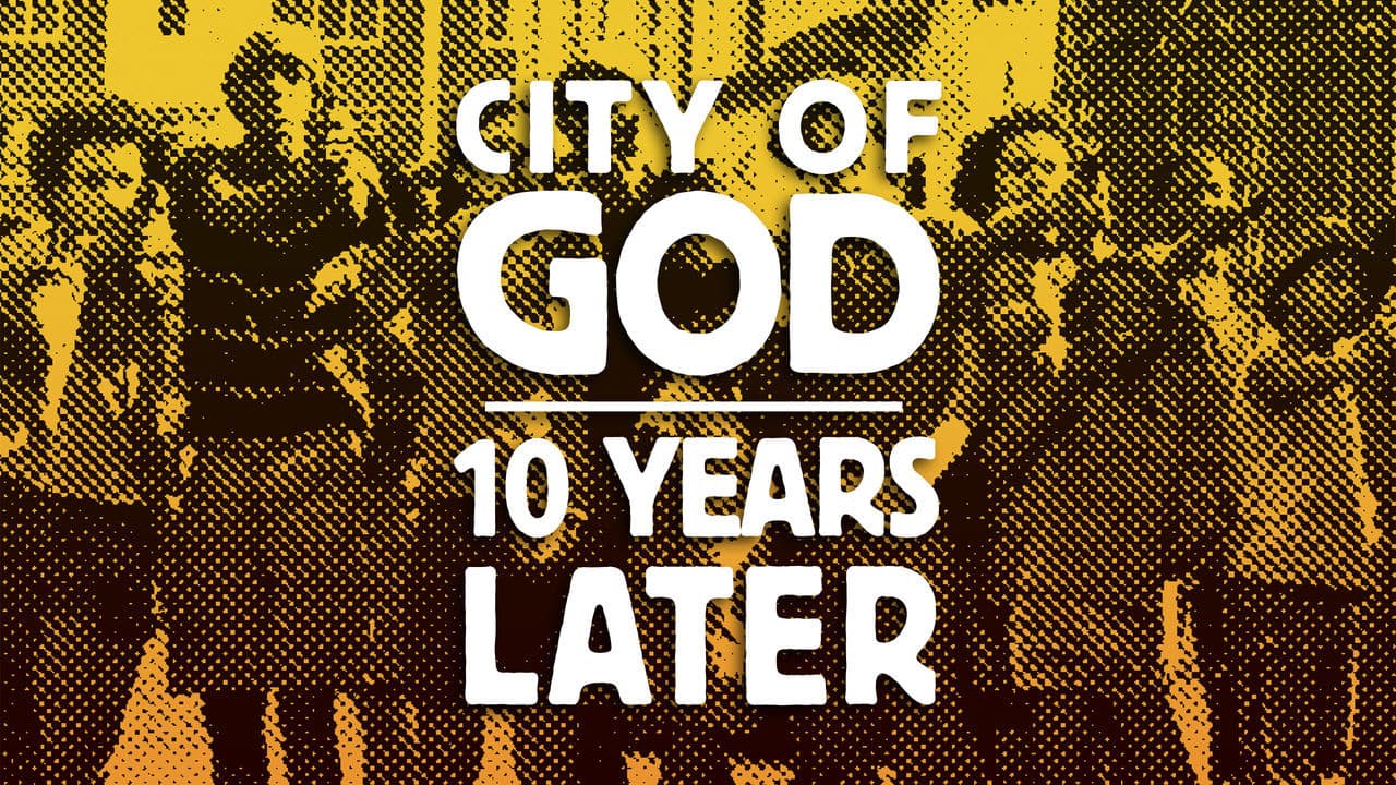 City of God: 10 Years Later - immagine