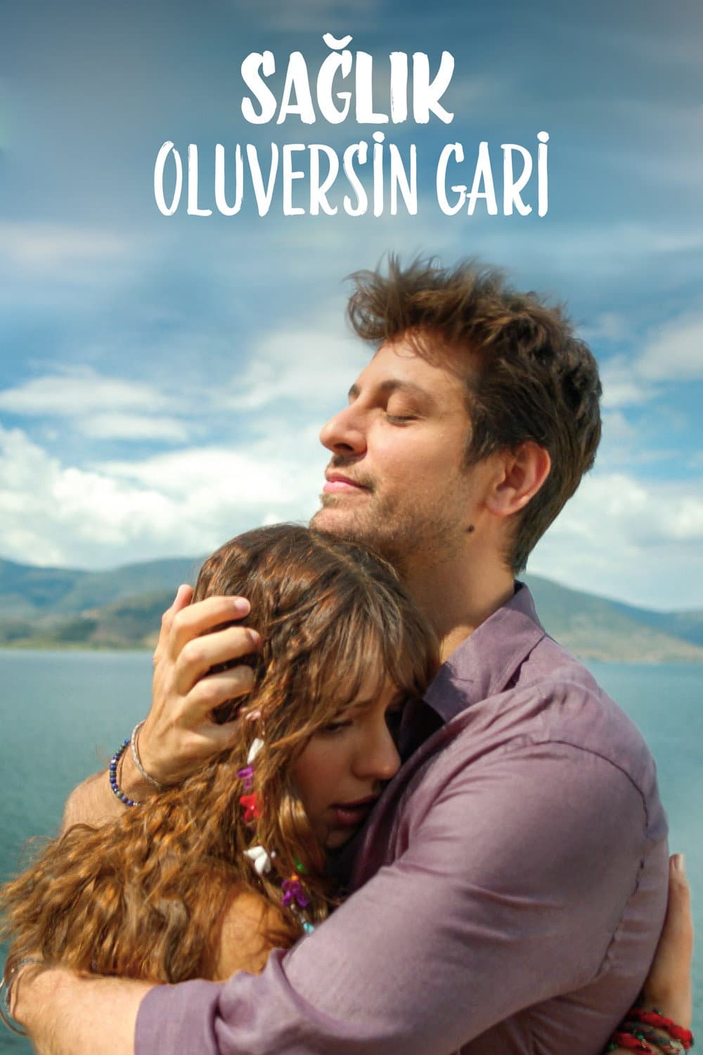 Poster di Sağlık Oluversin Gari
