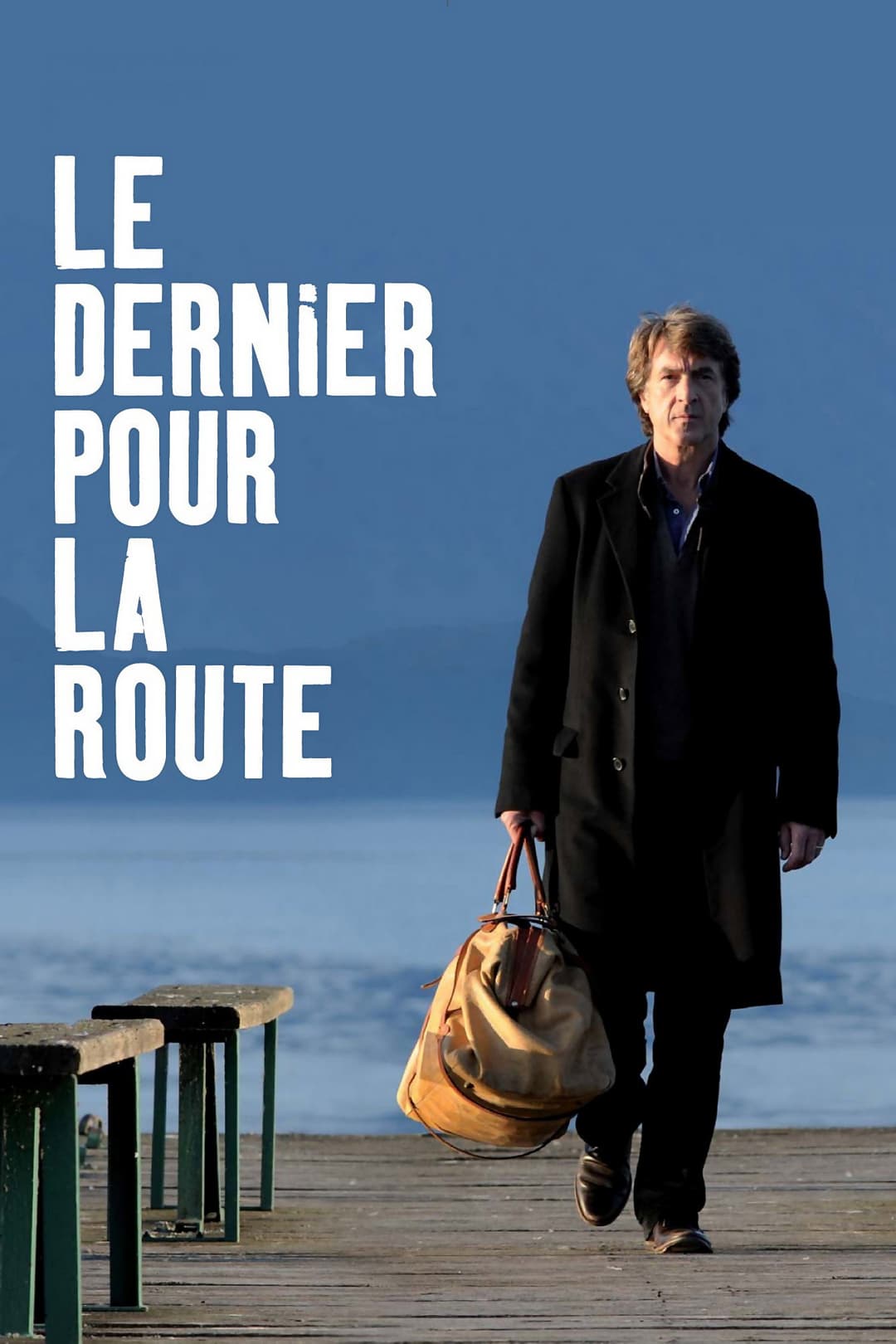 Poster di Le Dernier pour la route