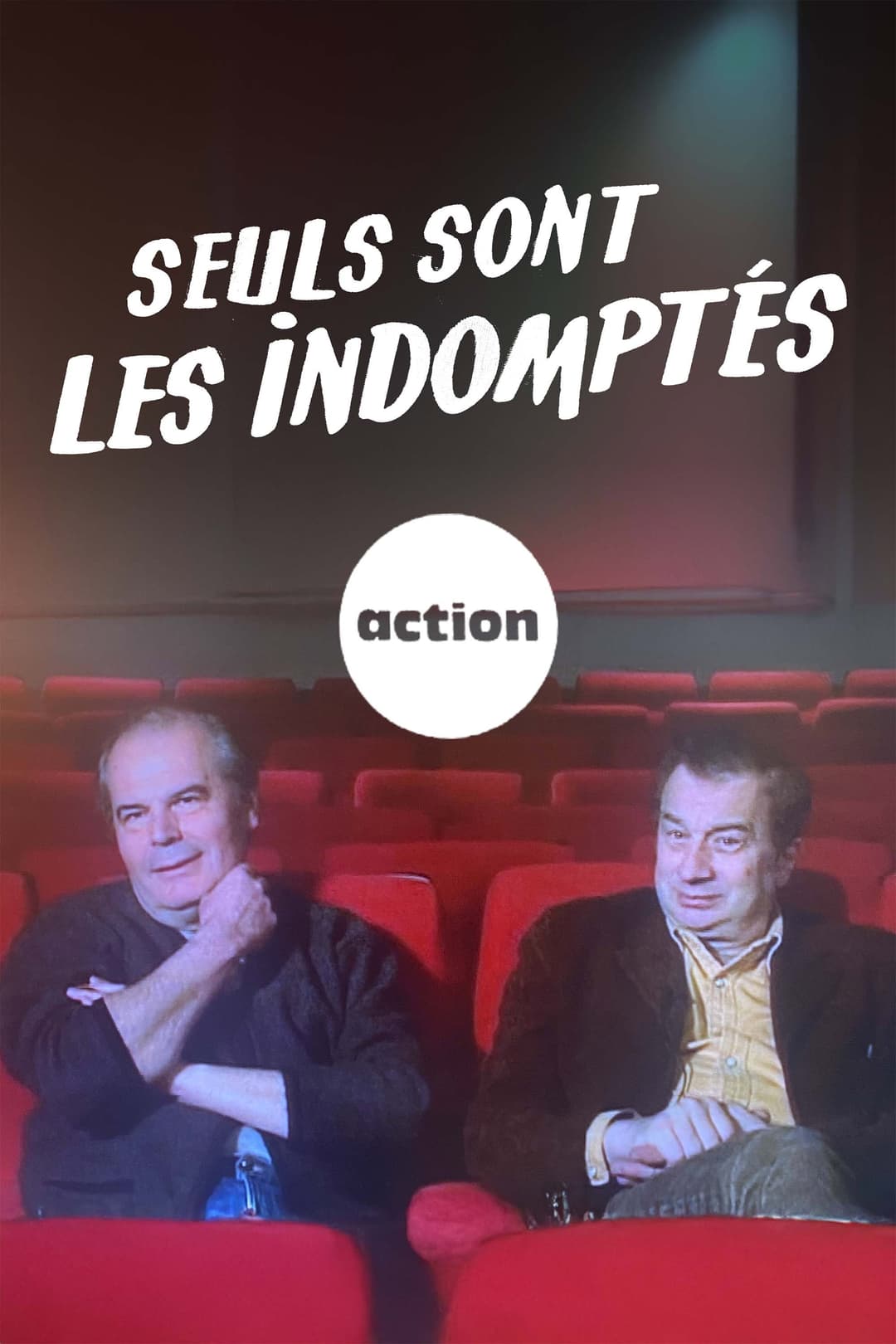 Poster di Seuls sont les indomptés