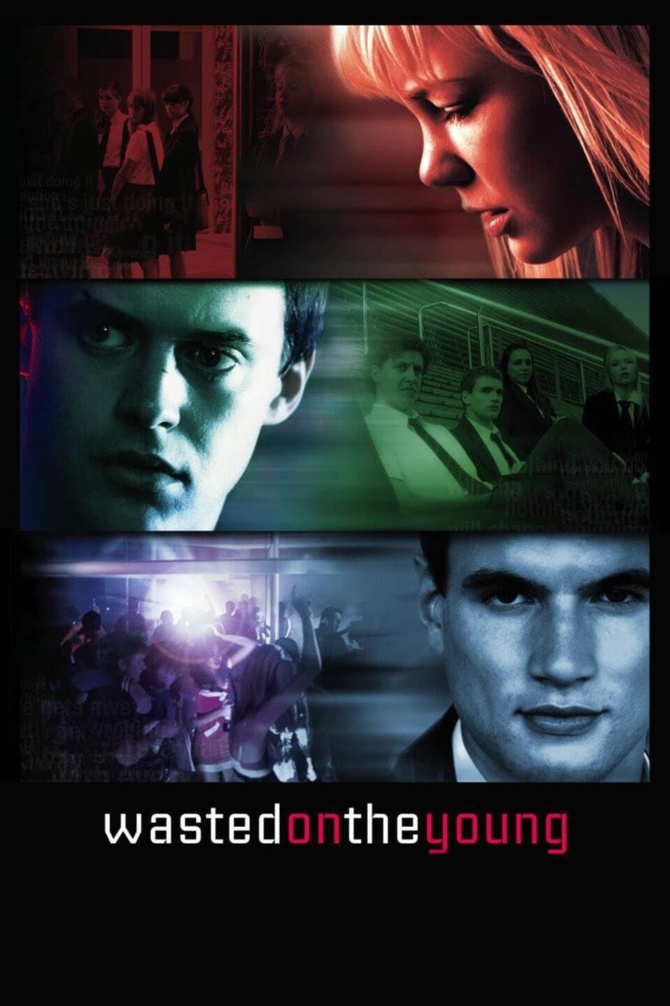 Poster di Wasted on the Young