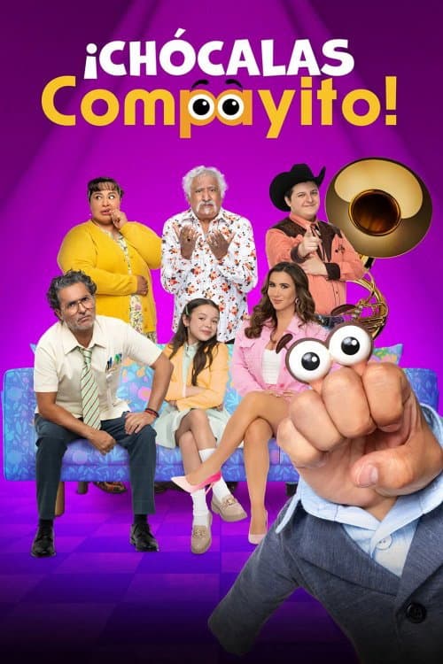 Poster di ¡Chócalas Compayito!