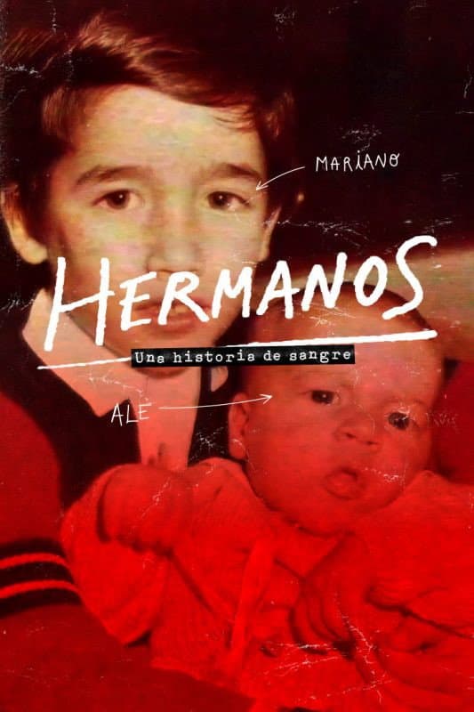 Poster di Hermanos, una historia de sangre