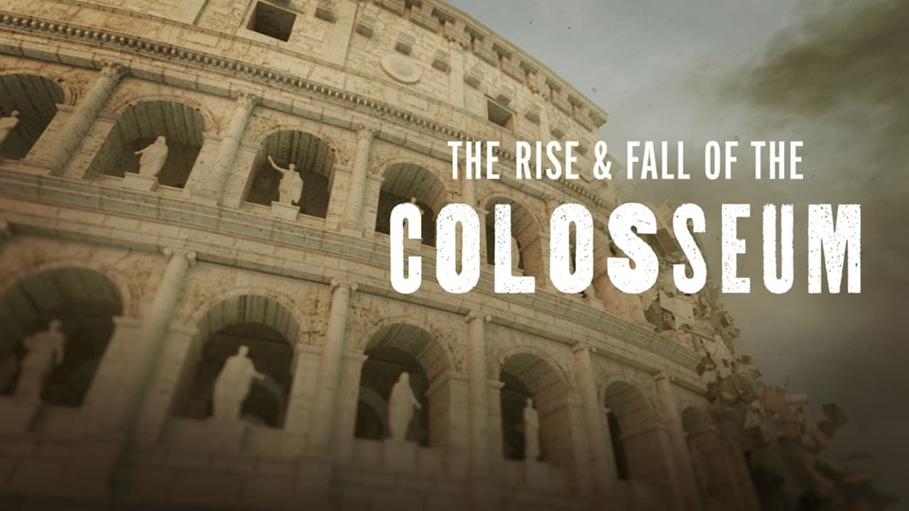 The Rise & Fall of the Colosseum - immagine