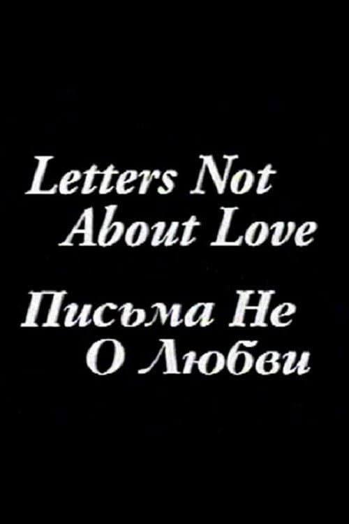 Poster di Letters Not About Love