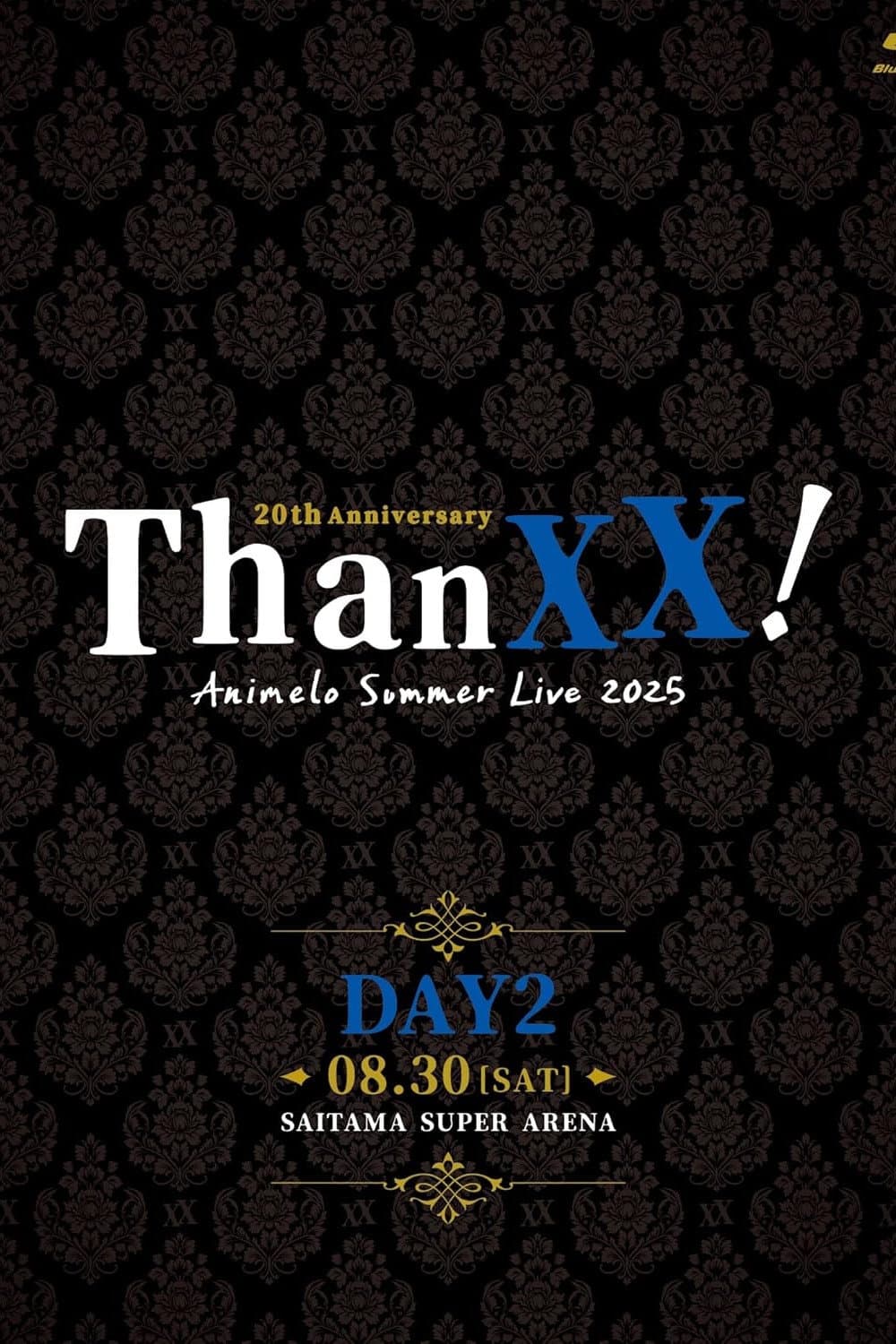 Poster di Animelo Summer Live 2025 - ThanXX! - DAY2