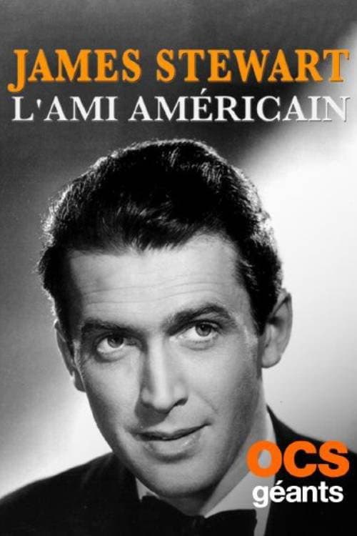 Poster di James Stewart, l'ami américain